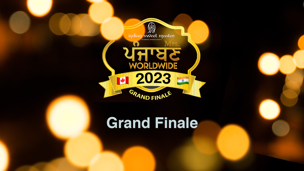 Mrs. PunjabanWorldwide- Grand Finale